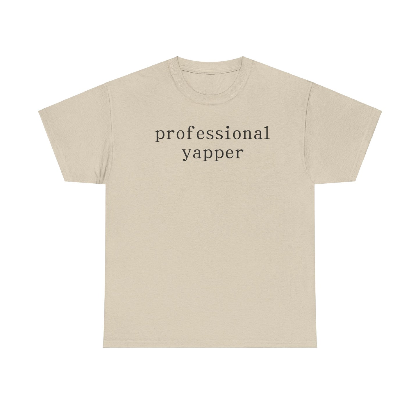 Professional Yapper Shirt