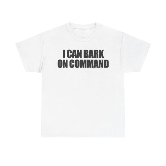 i can bark on command funny shirt