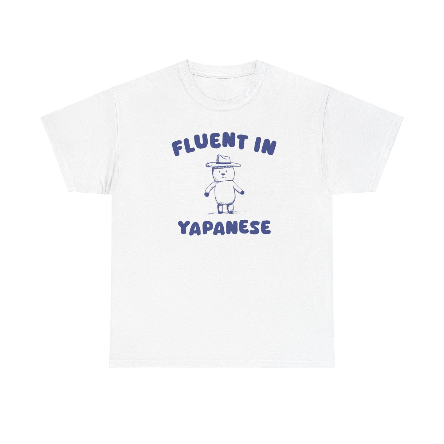 Fluent In Yapanese Shirt