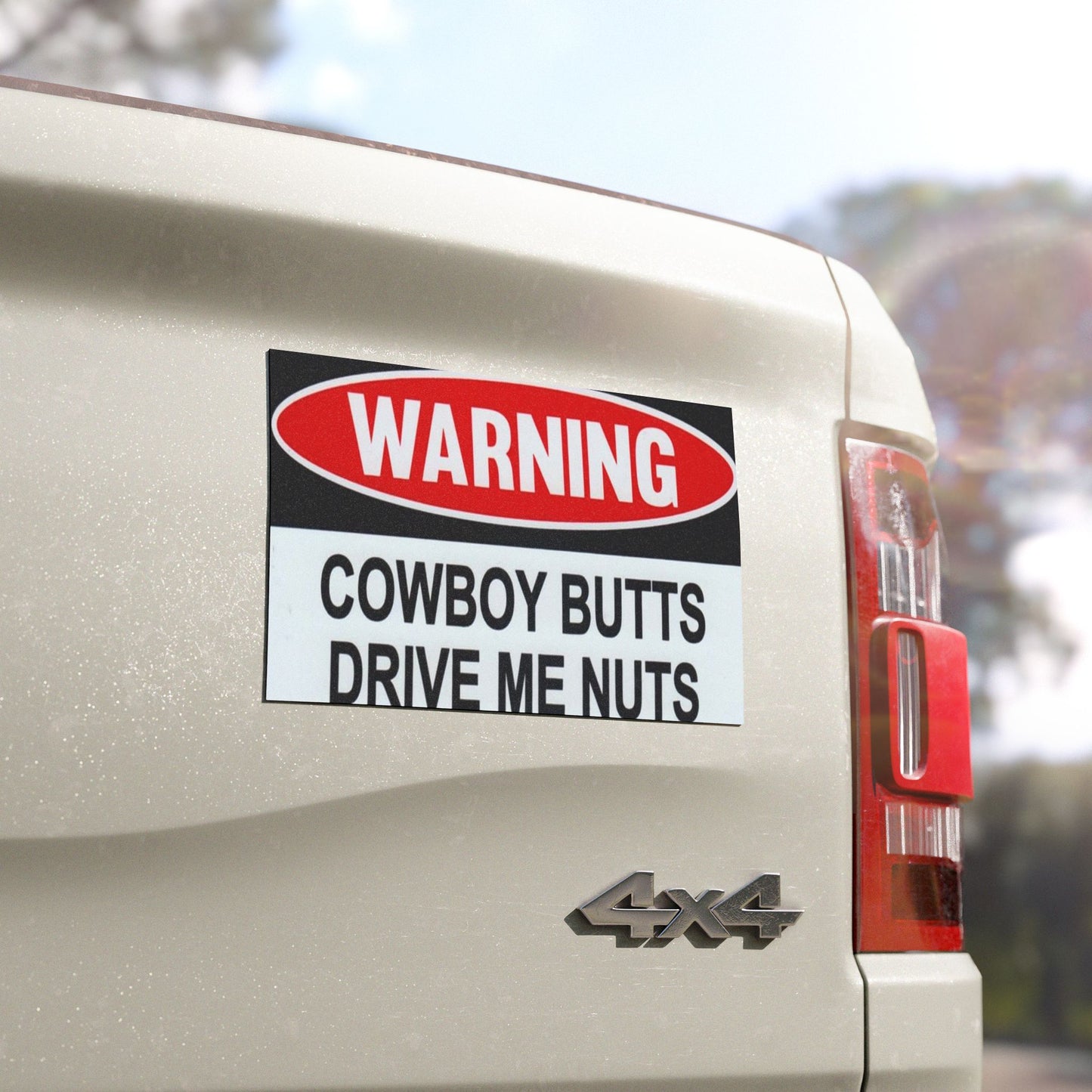 Warning Cowboy Butts Drive Me Nuts Funny Car Magnet