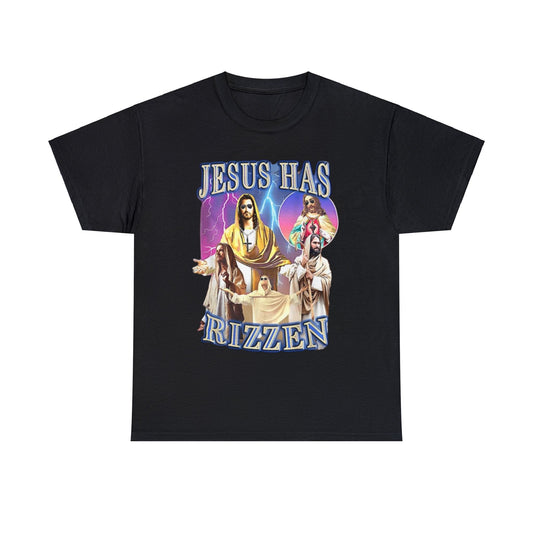 Jesus Has Rizzen Shirt