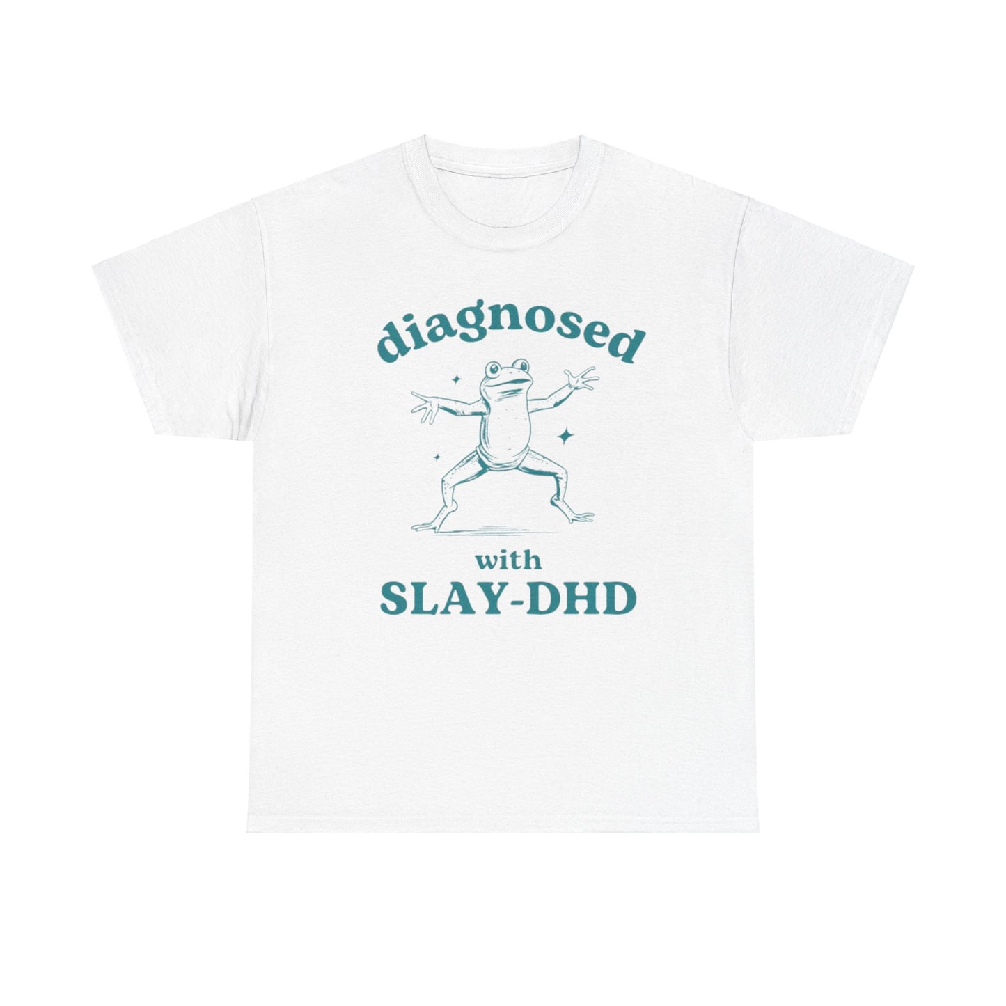 Diagnosed With Slay-DHD