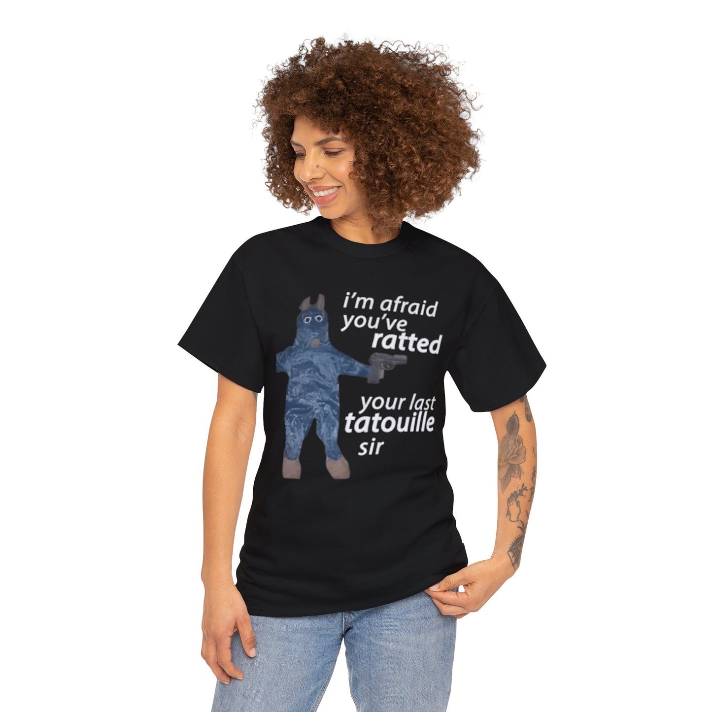 I'm Afraid You've Ratted Your Last Tatouille Sir Shirt - Funny Shirts, Meme Shirt, Gift Shirt, Funny Unisex Tee