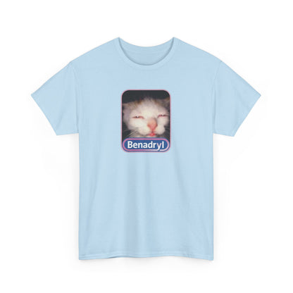 Benadryl Meme Cat T-Shirt