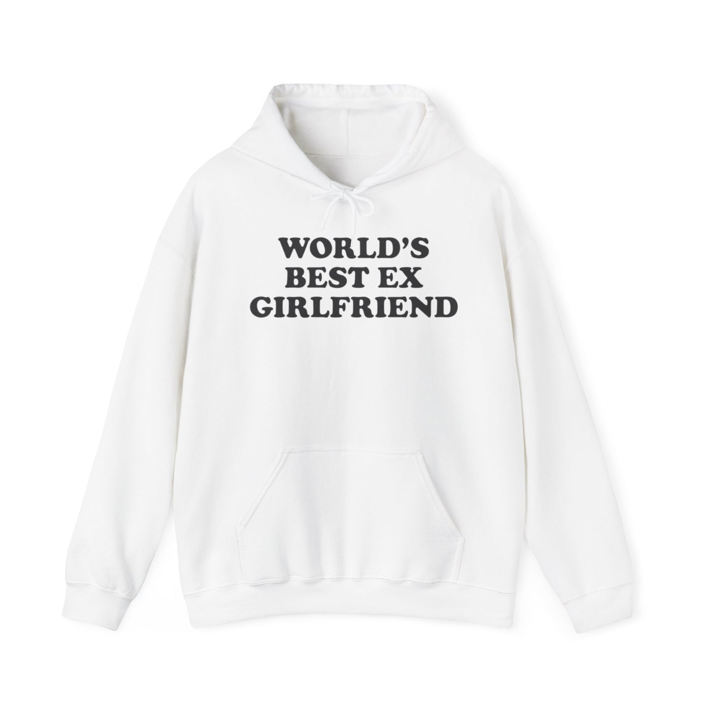 WORLDS BEST EX GIRLFRIEND HOODIE