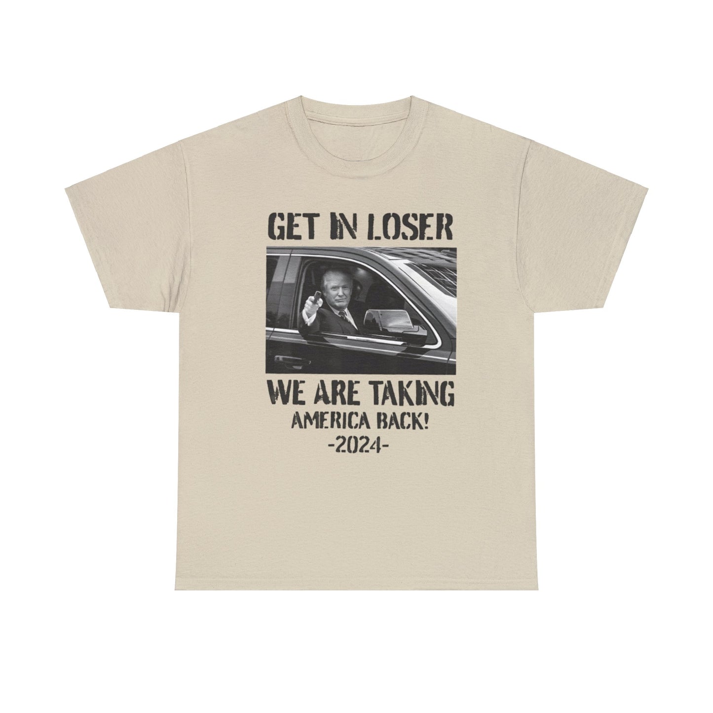 Get In Loser Shirt