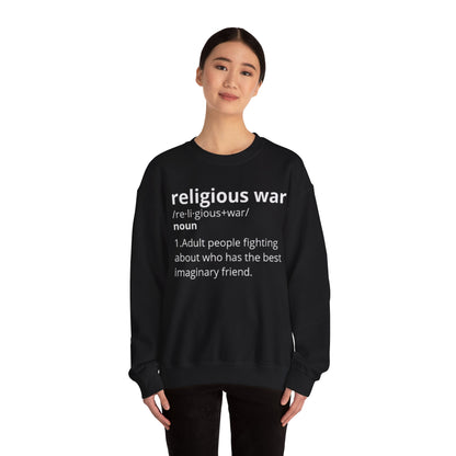 Funny War Sweatshirt