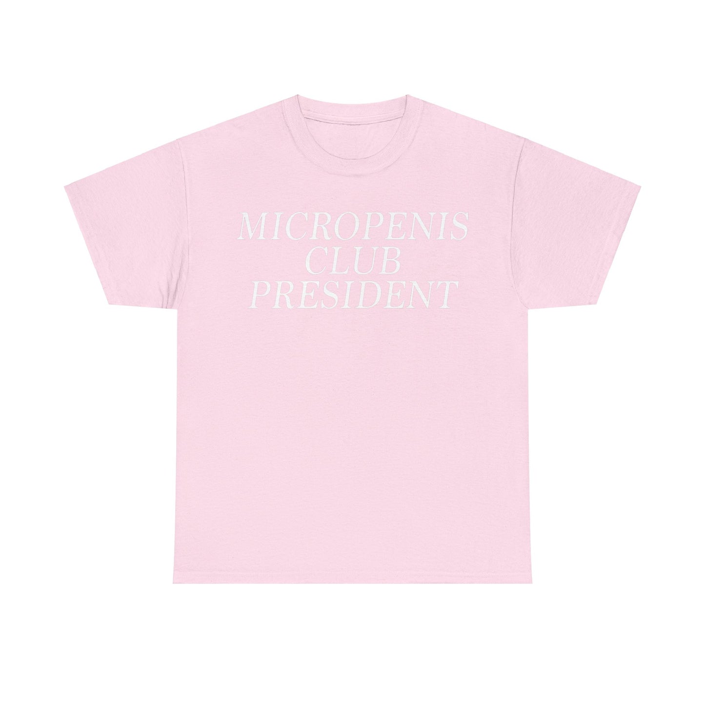 Micropenis Club President Funny T-shirt Tshirt