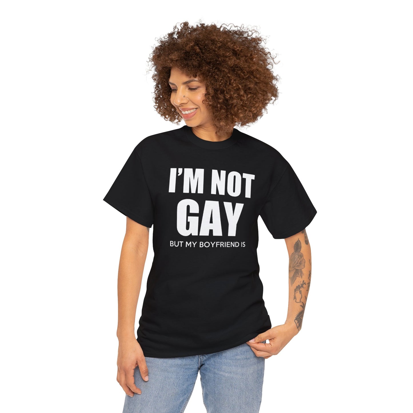 I'm Not Gay But My Boyfriend Is classic tee