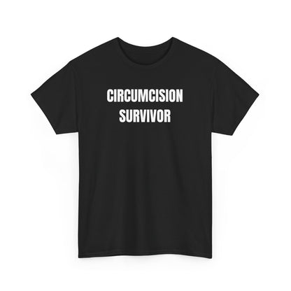 Circumcision Survivor Funny Shirt – Hilarious Adult Humor Graphic Tee for Men & Women