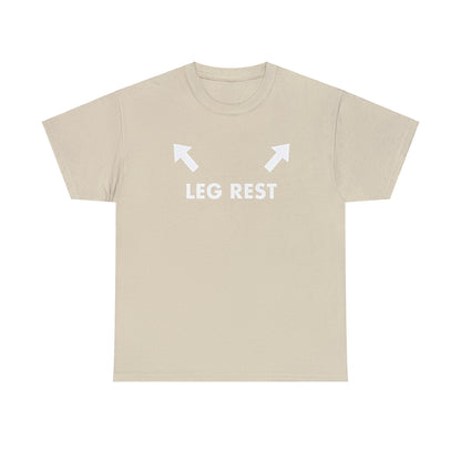 Leg rest Funny shirt