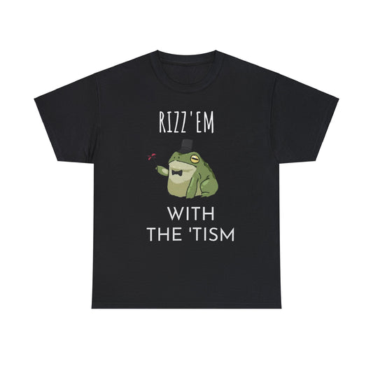 Rizz Em With The Tism Funny Shirt