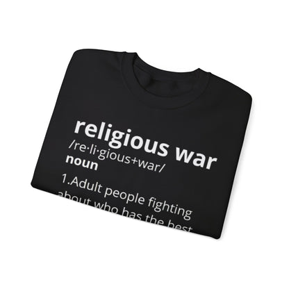 Funny War Sweatshirt