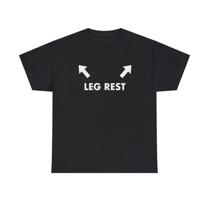 Leg rest Funny shirt