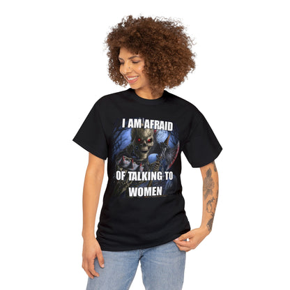 i am afraid of women shirt