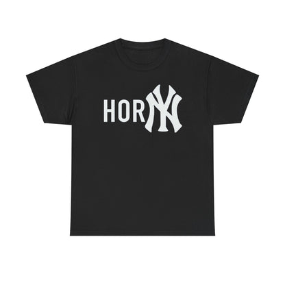 This image features a bold, black crew neck t-shirt with the humorous phrase "HORNY NY" printed in large, white letters across the front. The design incorporates the iconic NY logo, twisting its recognizable form for a playful twist.