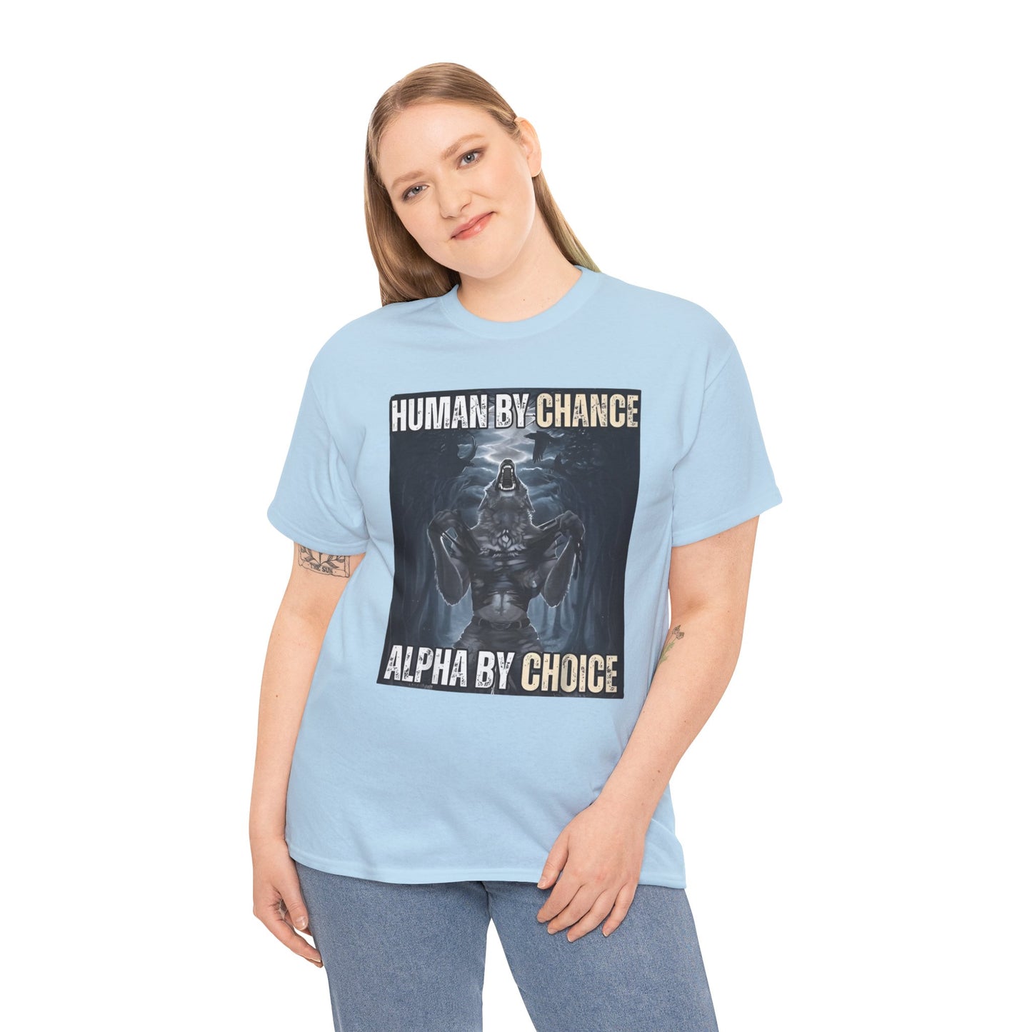 Human By Chance, Alpha By Choice Funny Meme Shirt