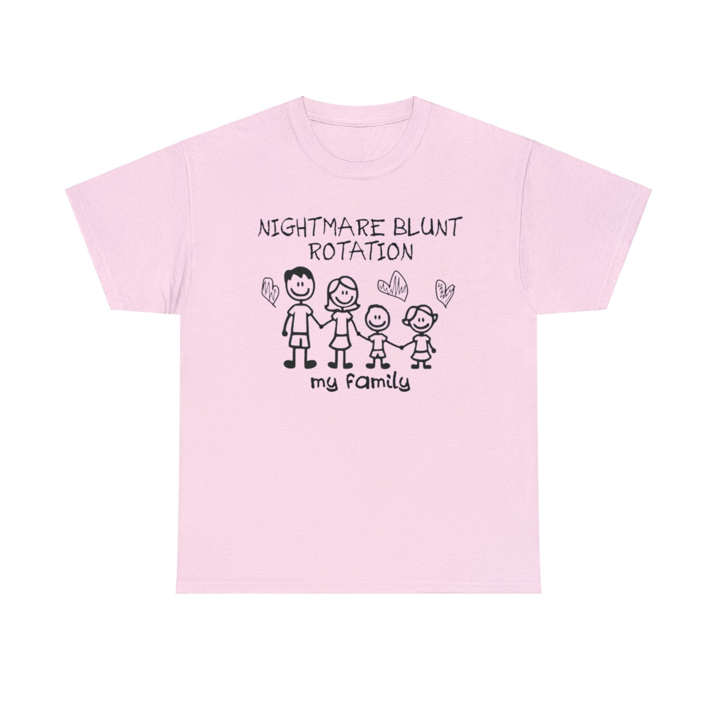 Funny Meme TShirt - NIGHTMARE BLUNT ROTATION