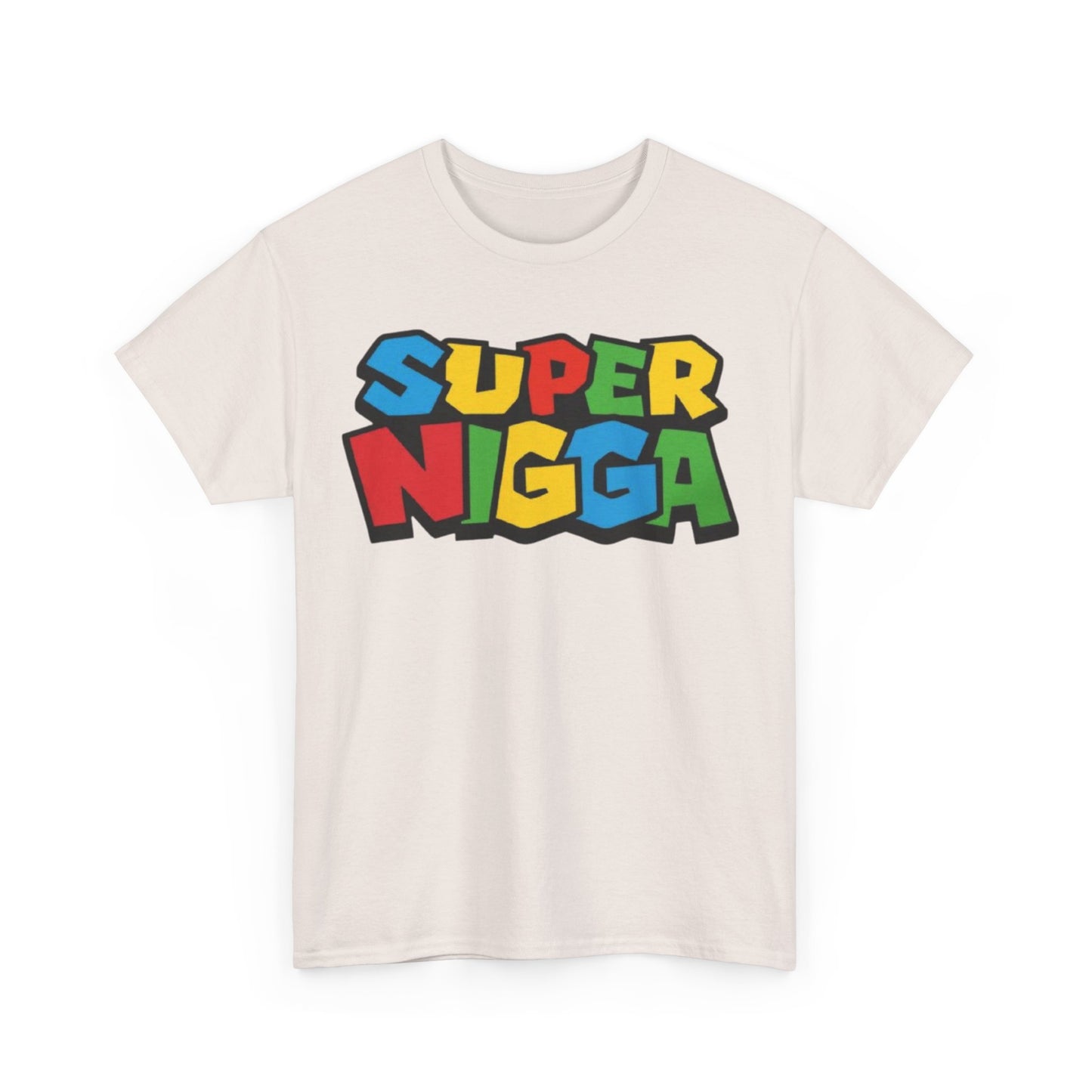 Super Nigga Funny Shirt