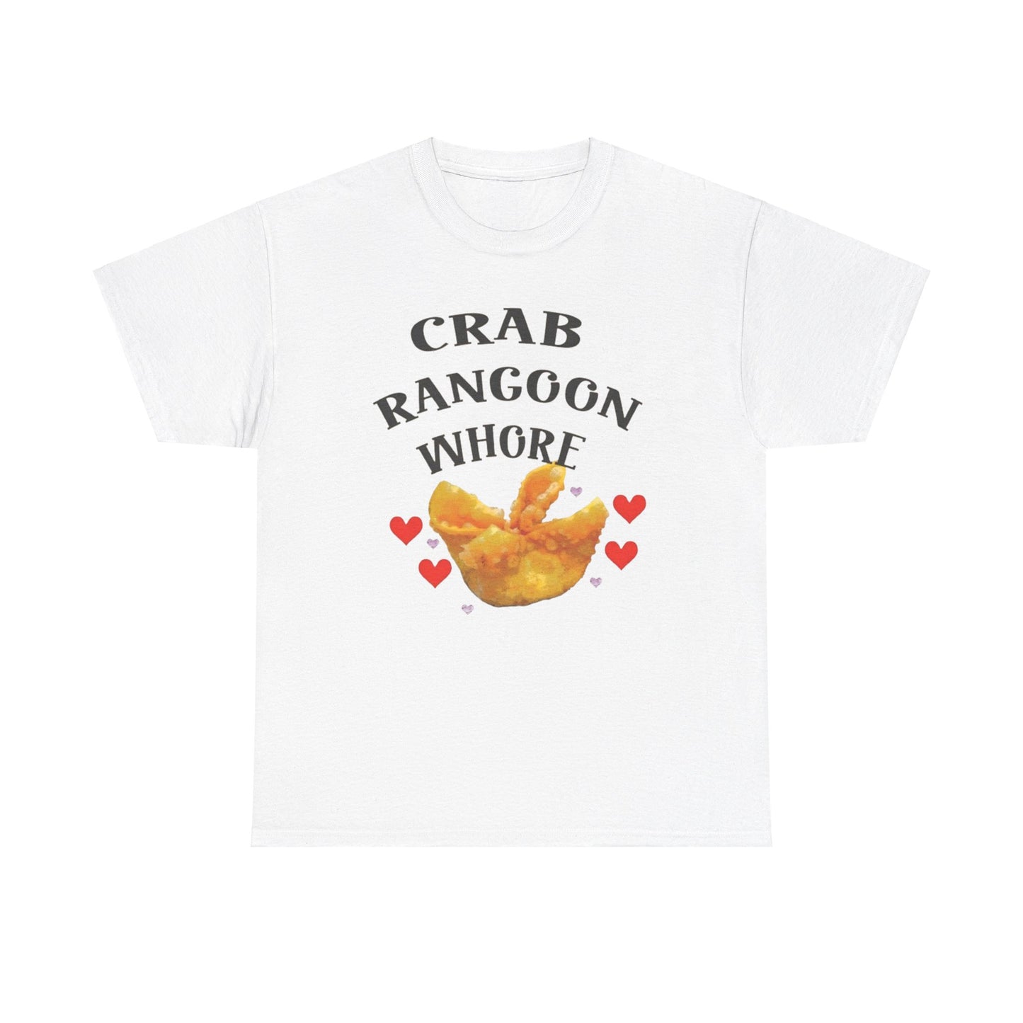 Crab Rangoon Whore Shirt