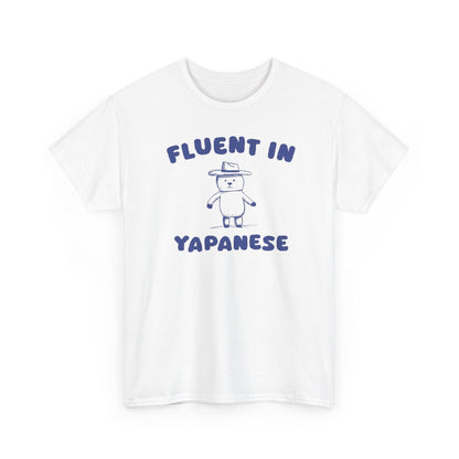 Fluent In Yapanese Shirt