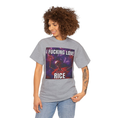 I Fecking Love Rice Meme Shirt - Funny Shirt