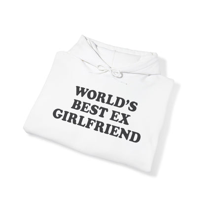 WORLDS BEST EX GIRLFRIEND HOODIE