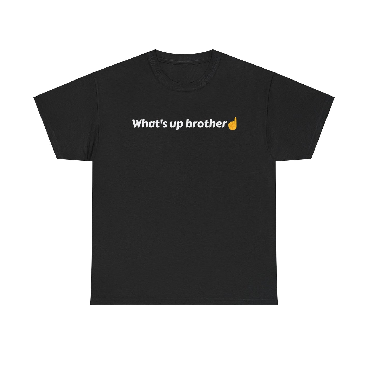 Whats Up Brother Sketch Funny Shirt