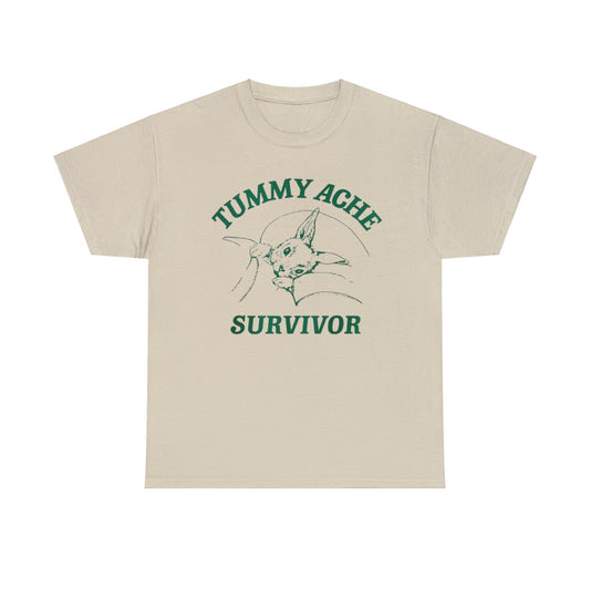 Tummy Ache Survivor Shirt