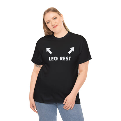 Leg rest Funny shirt