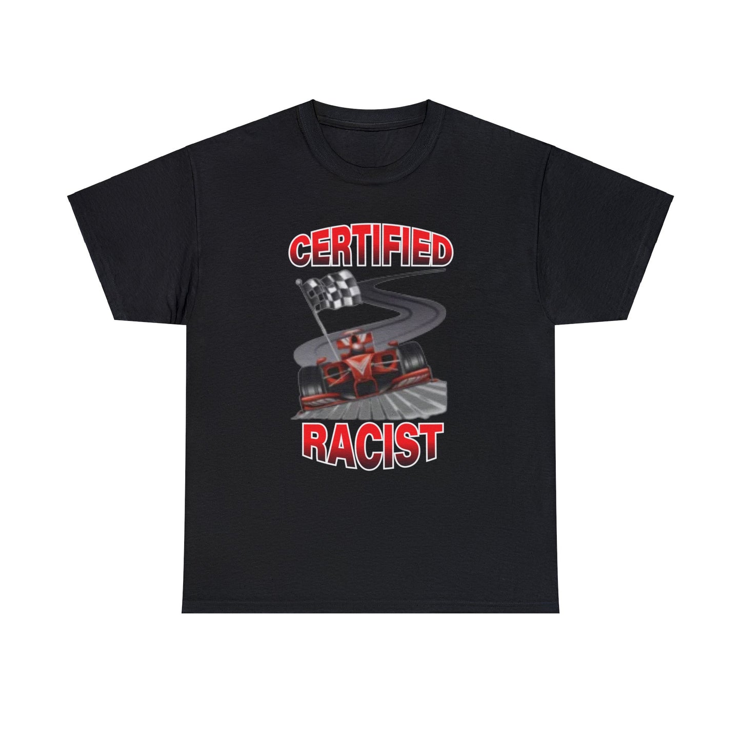 Certified Racist Shirt