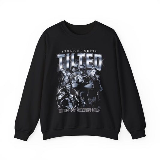 Straight Outta Tilted Sweatshirt