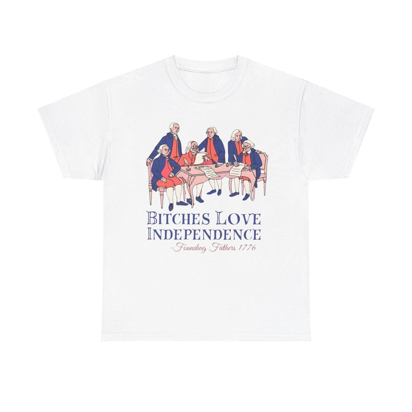 Bitches Love Independence Shirt