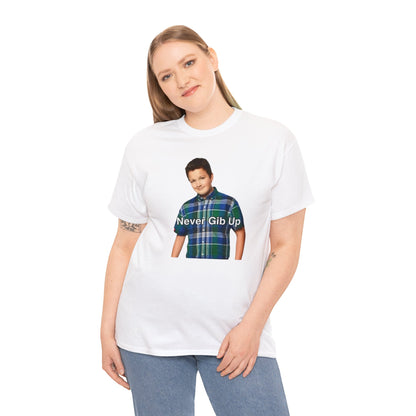 Never Gib Up / Gibby iCarly Joke Funny Shirt