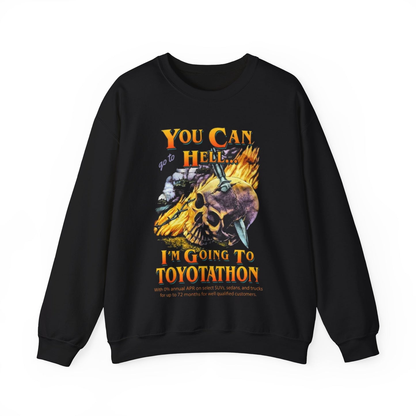 You Can Go To Hell I'm Going To Toyotathon Shirt Funny Toyotathon Meme Sweatshirt Toyotathon Unisex Mineral Wash Hoodie