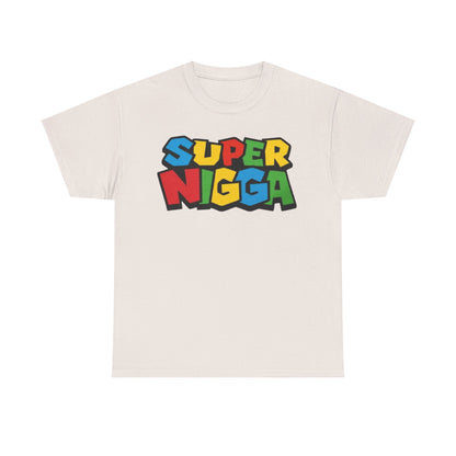 Super Nigga Funny Shirt
