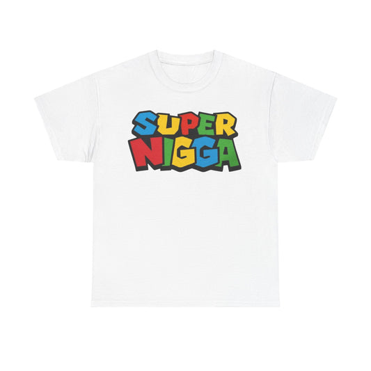 Super Nigga Funny Shirt