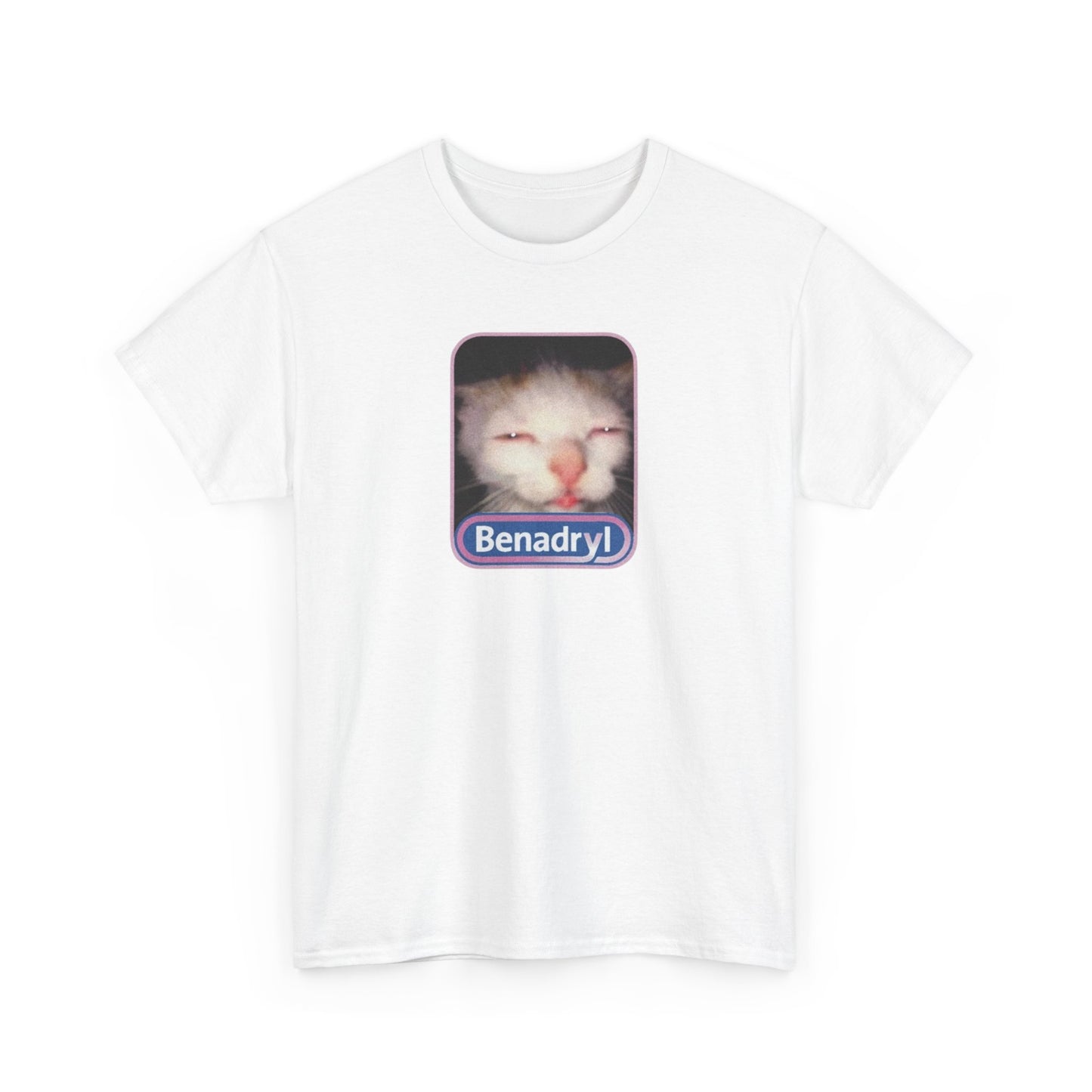 Benadryl Meme Cat T-Shirt