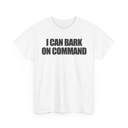 i can bark on command funny shirt