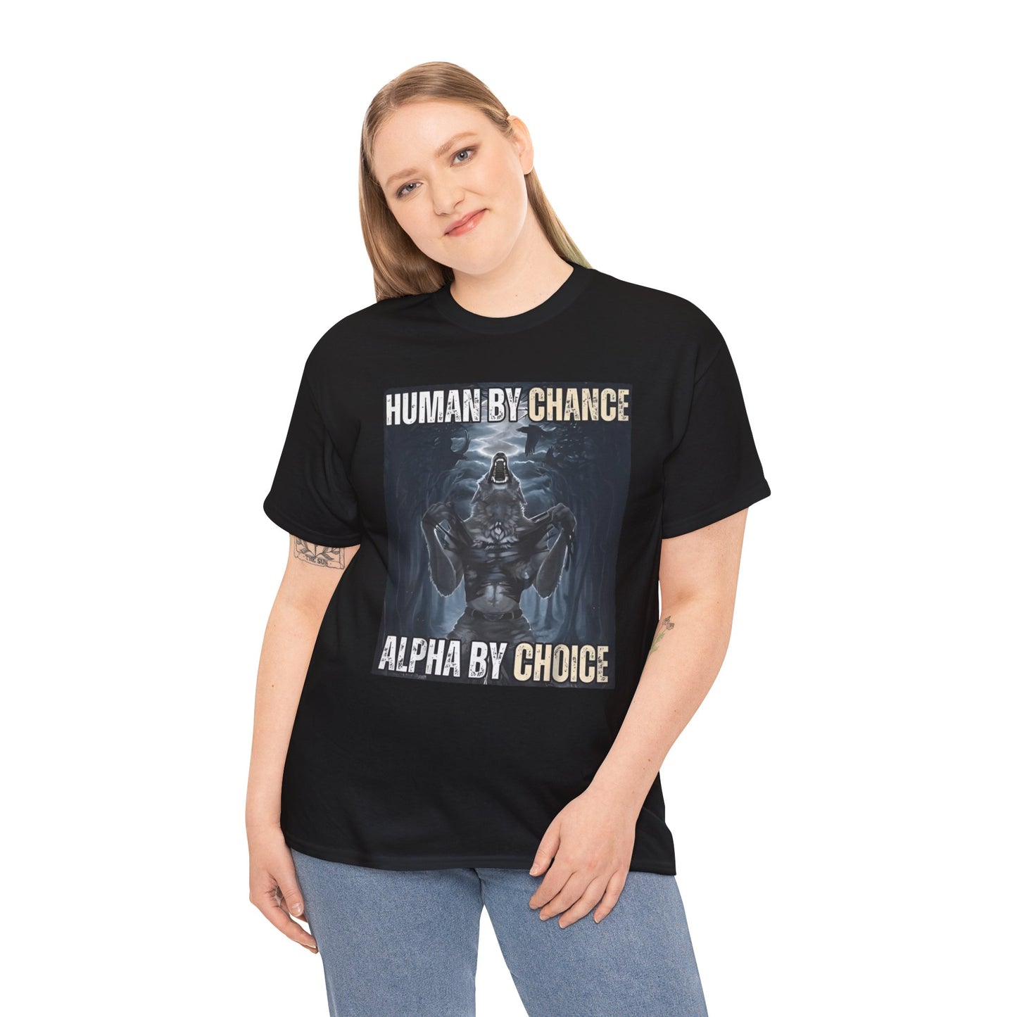 Human By Chance, Alpha By Choice Funny Meme Shirt